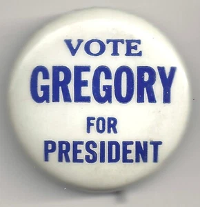 1968 Vote Dick GREGORY For President Pin Freedom & peace Party Candidate - Picture 1 of 2