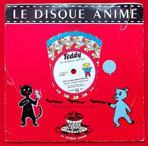 TEDDY LE DISQUE ANIME / AH ! LE BON SAINT NICOLAS - NOËL - MICROSILLON 78 T. - Imagen 1 de 2
