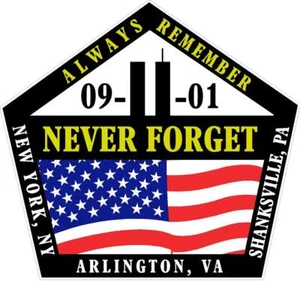 9/11 Always Remember NY PA VA Never Forget Sept 2001 Adesivo decalcomania vinile - Foto 1 di 3