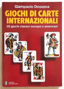 Libro Giochi Di Carte Internazionali Giampaolo Dossena Oscar Mondadori 1984(L93) - Picture 1 of 3