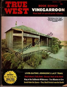1965 True West October-Judge Roy Bean; Colt .45; Dawson; Mesa Verde; Bottle Bugs - Picture 1 of 1