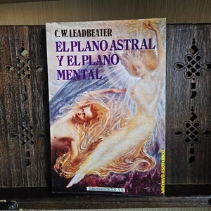 El Plano Astral y el Plano Mental (1986, Edicomunicación) – Leadbeater - Imagen 1 de 9