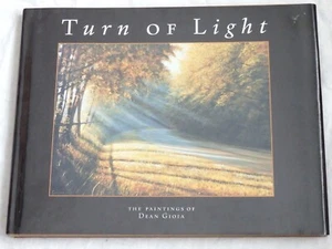Turn of Light: The Paintings of Dean Gioia Signed - Picture 1 of 2
