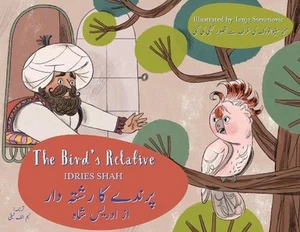 The Bird's Relative: Bilingual English-Urdu Edition by Idries Shah Paperback Boo - Picture 1 of 1
