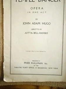 1918 Die Tempeltänzerin Oper Libretto ein Akt John Adam Hugo Jutta Bell Ranske - Bild 1 von 5