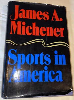 SPORTS IN AMERICA - by James A Michener (1976) First Edition Foto 1 de 4