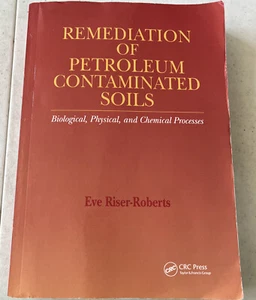Remediation of Petroleum Contaminated Soils: Biological, Physical, and Chemical - Bild 1 von 2