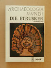 Die Etrusker Archaeologia Mundi Raymond Bloch Archäologie Kultur Nagel Buch
