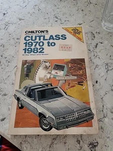 Chilton’s Repair and Tune-Up Guide Cutlass 1970-1982 All Rear Wheel Drive Models - Picture 1 of 2