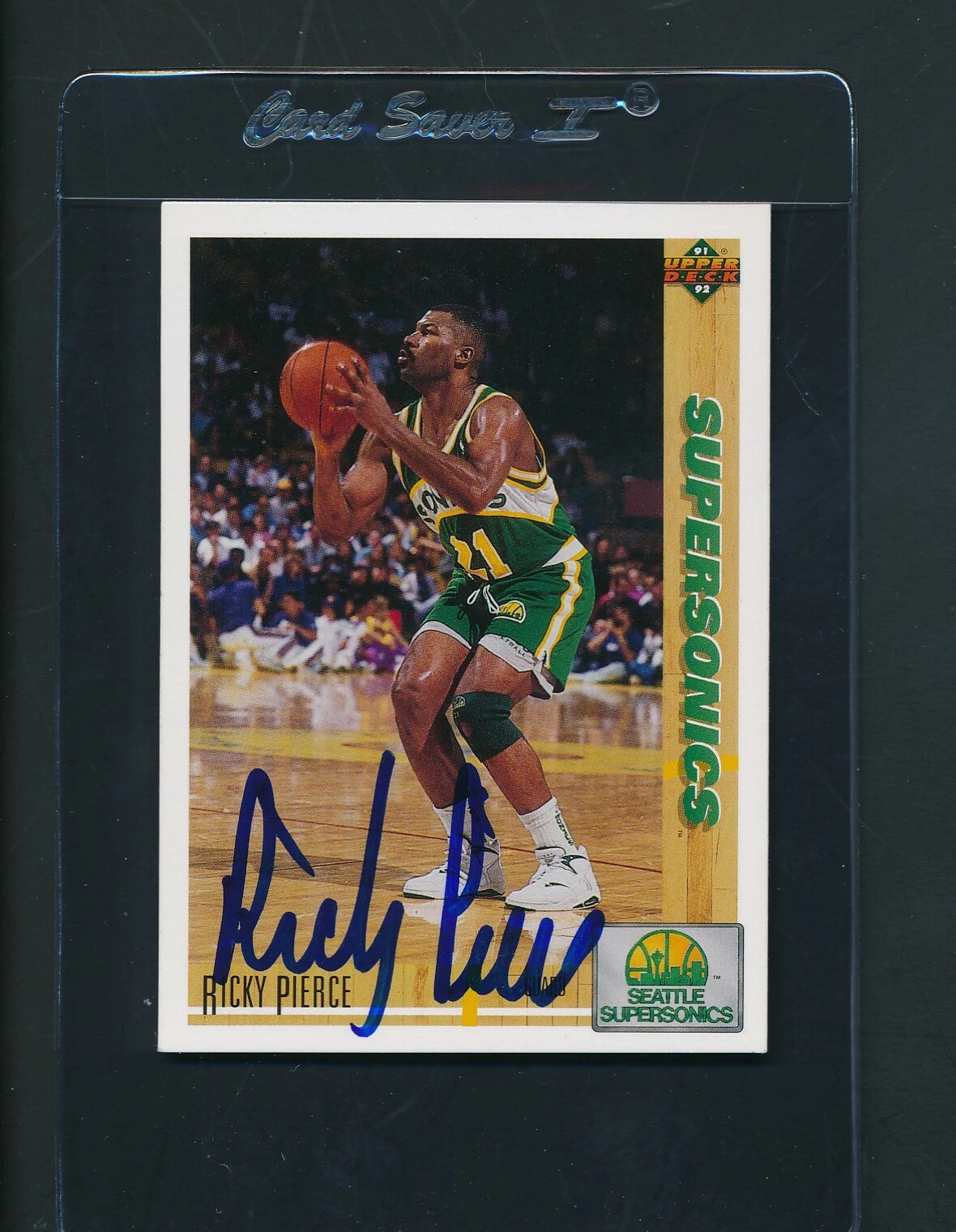 1991/92 Upper Deck #156 Ricky Pierce Sonics Signed Auto *A5375
