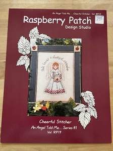 Cross Stitch Pattern Booklet: Cheerful Stitcher An Angel Told Me Raspberry Patch - Picture 1 of 1