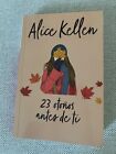 Novela En Español. 23 Otoños Antes De Ti De Alice Kellen. Romántica