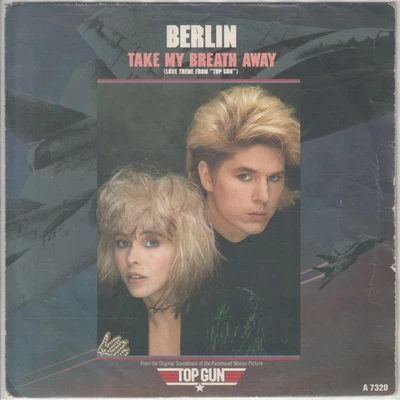 Berlin – Take my breath away (Top Gun) –Giorgio Moroder+Joe Pizzulo -Radar Radio - Bild 1 von 2