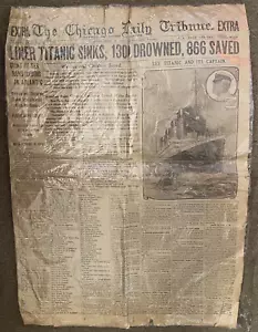 Original "Titanic Sinks" Chicago Daily Tribune EXTRA Front Page April 16, 1912 - Picture 1 of 22