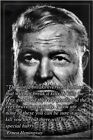 ERNEST HEMINGWAY renowned author PHOTO QUOTE POSTER motivational 20x30 NEW