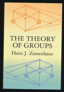 The Theory of Groups Dover Books On Mathematics By Hans J. Zassenhaus Paperback - Picture 1 of 7