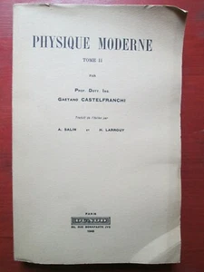 Gaétano Castefranchi - Physique moderne - Tome II - Editions Dunod 1942 - Picture 1 of 1