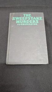 THE SWEEPSTAKE MURDERS by Connington, J. J. Hardcover 1st Edition USA 1932 - Picture 1 of 21