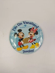 I'm On Vacation Disneyland. Disney Button/ Pin 3" - Picture 1 of 3