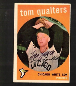 TOM QUALTERS Autograph 1959 Topps--Chicago White Sox