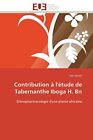 Contribution A L'etude De Tabernanthe Iboga H. Bn.9786131593567 Free Shipping<|