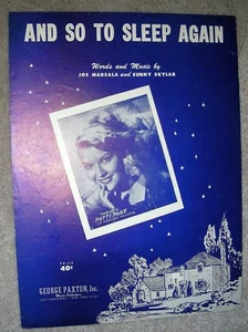 1951 AND SO TO SLEEP AGAIN Vintage Noten PATTI PAGE von Marsala, Skylar - Bild 1 von 2