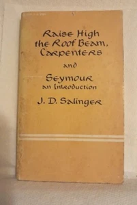 Raise High the Roof Beam Carpenters and Seymour by J.D. Salinger 1965 Bantam PB - Picture 1 of 3