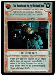 STAR WARS CCG HOTH BLACK BORDER LIGHT SIDE RARE YOU HAVE FAILED ME FOR THE LAST - Picture 1 of 1