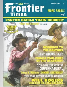 Frontier Times Januar 1971 Dalton Neighbor Canyon Diablo Zugraub Will Rogers - Bild 1 von 4