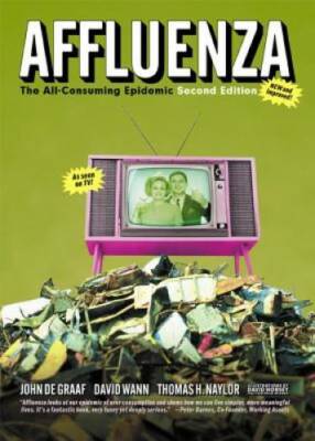 Affluenza: The All-Consuming Epidemic - Paper...