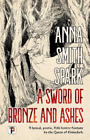 ANNA SMITH günstig Kaufen-Anna Smith Spark A Sword of Bronze and Ashes (Taschenbuch)
