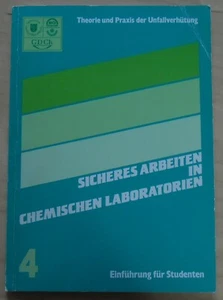 Sicheres Arbeiten in chemischen Laboratorien, Einführung für Studenten 1990 - Bild 1 von 3