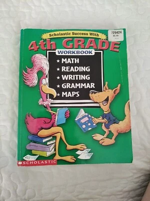 SCHOLASTIC 4TH GRADE WORKBOOK Home School Math Reading Writing Grammar Maps READ - Image 1 of 4
