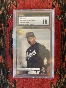 Michael Jordan 1994 Classic Minor League All Star #1 CSG 10 Gem Mint Pop 5
