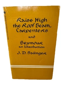 Raise High the Roof Beam, Carpenters & Seymour - J.D. Salinger Bantam PB 1981 - Picture 1 of 4