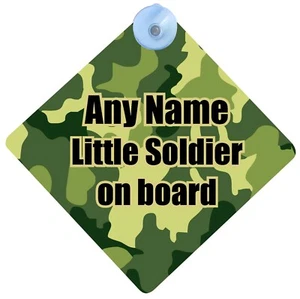 PERSONALISED CAMOUFLAGE LITTLE SOLDIER ON BOARD PRINT CAR SIGN 16.5 CM DIAMETER - Picture 1 of 6