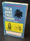 George Petrides A FIELD GUIDE TO TREES AND SHRUBS 2nd Edition First Printing HTF