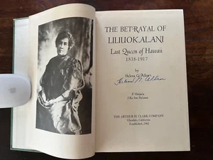 Der Verrat von Liliukalani: Letzte Königin von Hawaii, 1838-1917 von Helena G. Allen - Bild 1 von 6