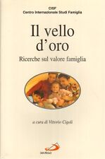 Il vello d'oro - Vittorio Cigoli ( Edizioni San Paolo) [2000]