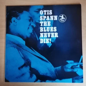 Otis Spann – The Blues Never Die! Italy 1982 LP Album - Imagen 1 de 4