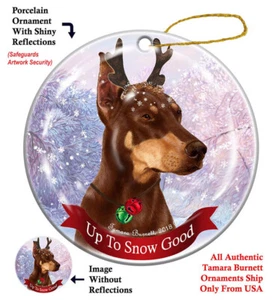 Up to Snow Good Ornament - Cropped Red Doberman Pinscher - Picture 1 of 1
