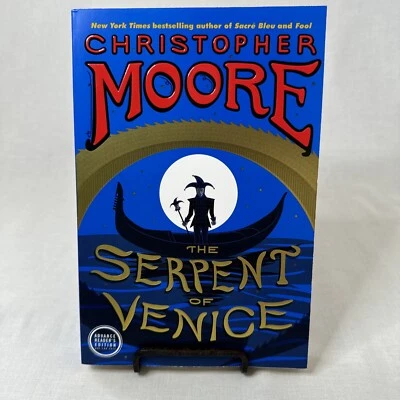 Signed The Serpent of Venice Christopher Moore 2014 Advanced Readers Edition - Image 1 of 4