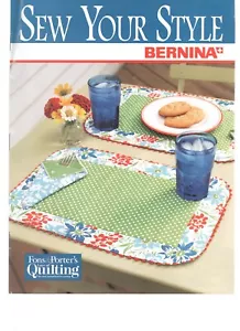 Sew Your Style, Bernina, 2008, Fons & Porter's Love of Quilting Booklet - Picture 1 of 1