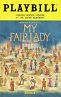 Playbill - My Fair Lady - April 2018 - Lauren Ambrose, Harry Hadden-Paton