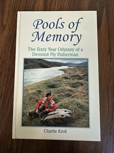 Pools of Memory : The Sixty Year Odyssey of a Devoted Fly Fisherman by... - Picture 1 of 6