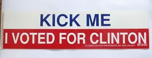 PEGATINA DE COLECCIÓN RARA KICK ME VOTÉ POR CLINTON PARACHOQUES FJB LETS GO BRANDON - Imagen 1 de 6