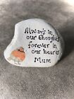 Always in Our Thoughts , Forever in Our Hearts Robin memorial natural pebble 