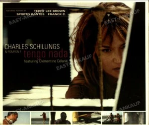 Schillings,Charles & Pompon F - Tengo Nada [Feat.Clementine Ce . - Bild 1 von 1