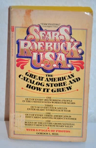 SEARS ROEBUCK USA: GREAT AMERICAN CATALOG STORE & HOW IT GREW, GORDON WEIL, 1979 - Bild 1 von 2