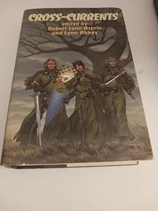 Cross-Currents Edited By Robert Lynn Asprin RARE Book Club Edition 1984 HCwDJ - Imagen 1 de 11
